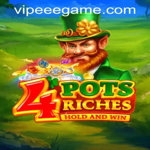 Unlocking the Thrills of 4potsriches: Your Guide to the Latest Gaming Phenomenon