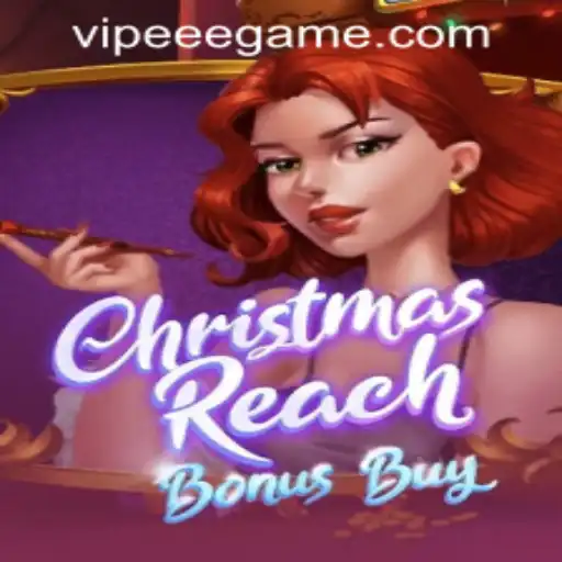 Discover the Magic of ChristmasReachBonusBuy: A Captivating Gaming Experience
