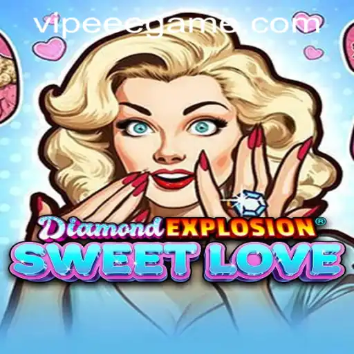 Unveiling the Magic of DiamondExplosionSweetLove: A Game to Remember